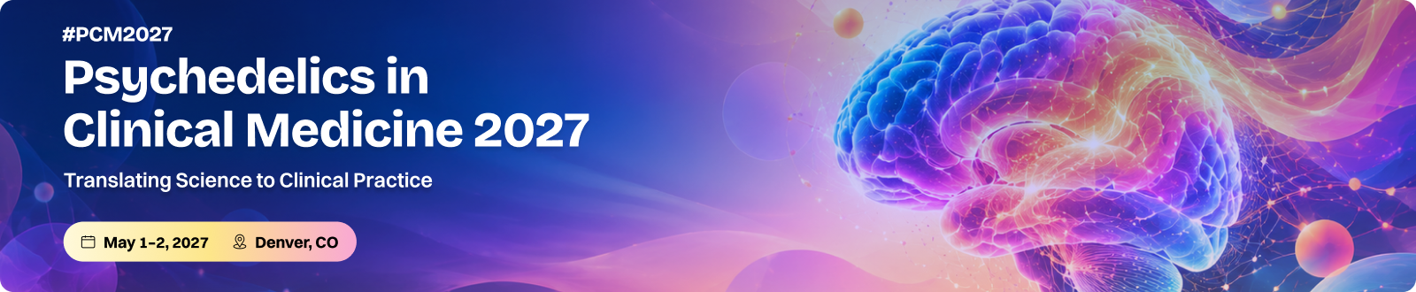 Psychedelics in Clinical Medicine 2027 (#PCM2027)